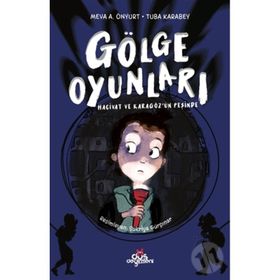 Gölge Oyunları Hacivat ve Karagözün Peşinde - Erdem Çocuk