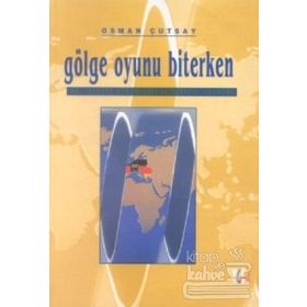 Gölge Oyunu Biterken AB, Avrupa Almanyası ve Türkiye Ekonomi - Osman Çutsay