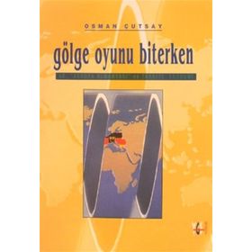 Gölge Oyunu Biterken AB, Avrupa Almanyası ve Türkiye Ekonomi - Osman Çutsay