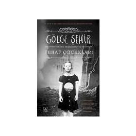 Gölge Şehir - Ransom Riggs
