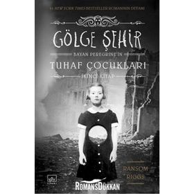 Gölge Şehir - Ransom Riggs