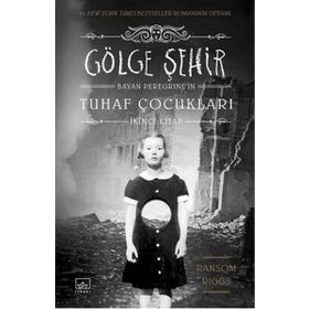 Gölge Şehir - Ransom Riggs