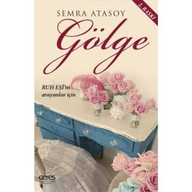 Gölge - Semra Atasoy