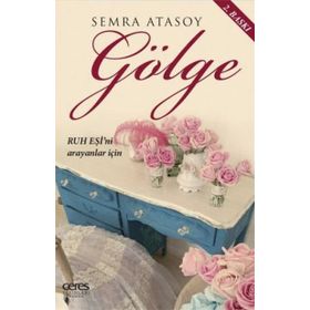 Gölge - Semra Atasoy