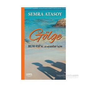 Gölge - Semra Atasoy