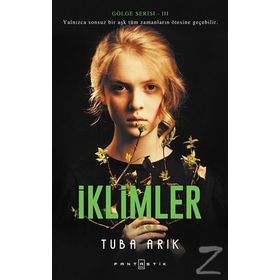 Gölge Serisi 3 İklimler - Tuba Arık