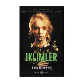 Gölge Serisi 3 İklimler - Tuba Arık