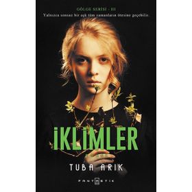 Gölge Serisi 3 İklimler - Tuba Arık