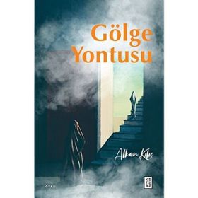 Gölge Yontusu Ketebe Yayınları