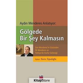 Gölgede Bir Şey Kalmasın - Elips Kitapları