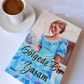 GÖLGEDE BIR YAŞAM - NANCY MOSER