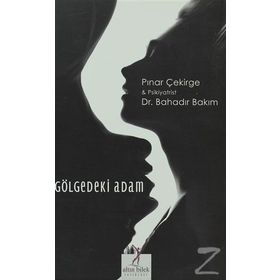 GÖLGEDEKI ADAM - PINAR ÇEKIRGE