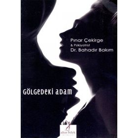 GÖLGEDEKI ADAM - PINAR ÇEKIRGE