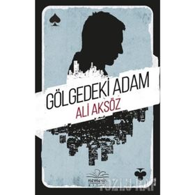 GÖLGEDEKI ADAM - PINAR ÇEKIRGE
