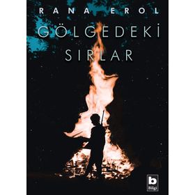 Gölgedeki Sırlar - Rana Erol