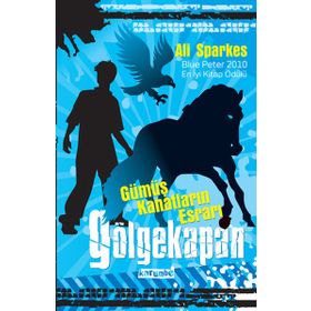 Gölgekapan - Gümüş Kanatların Esrarı - Ali Sparkes