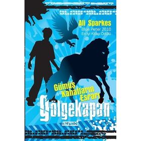 Gölgekapan - Gümüş Kanatların Esrarı - Ali Sparkes