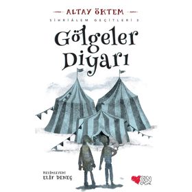 Gölgeler Diyarı - Sihrialem Geçitleri 3 - Altay Öktem