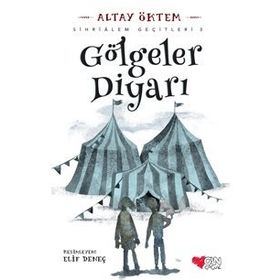 Gölgeler Diyarı - Sihrialem Geçitleri 3 - Altay Öktem