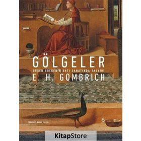 Gölgeler - E.h. Gombrich
