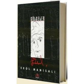 GÖLGELER - EROL MANİSALI
