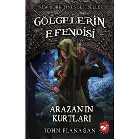 Gölgelerin Efendisi 17 Arazanın Kurtları - Beyaz Balina Yayınları