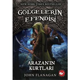 Gölgelerin Efendisi 17 Arazanın Kurtları - Beyaz Balina Yayınları