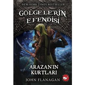 Gölgelerin Efendisi 17 Arazanın Kurtları - Beyaz Balina Yayınları