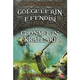 Gölgelerin Efendisi 8 - Clonmelin Kralları