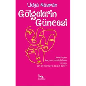 Gölgelerin Güncesi - Lidya Nasman