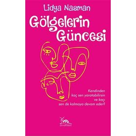 Gölgelerin Güncesi - Lidya Nasman