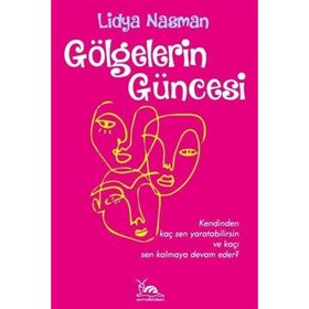 Gölgelerin Güncesi - Lidya Nasman