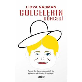 Gölgelerin Güncesi (Meryem) Lidya Nasman - Arsine Yayıncılık