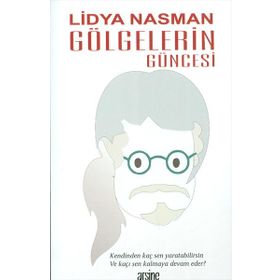 Gölgelerin Güncesi (Meryem) Lidya Nasman - Arsine Yayıncılık