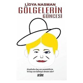Gölgelerin Güncesi (Meryem) Lidya Nasman - Arsine Yayıncılık