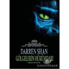 GÖLGELERİN HÜKÜMDARI SAGA SERISI 11. KITAP - DARREN SHAN
