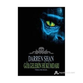 GÖLGELERİN HÜKÜMDARI SAGA SERISI 11. KITAP - DARREN SHAN