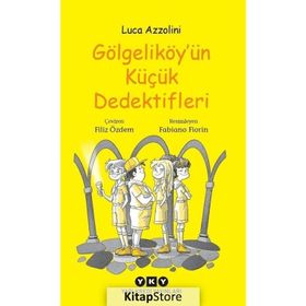 Gölgeliköy'ün Küçük Dedektifleri - Luca Azzolini