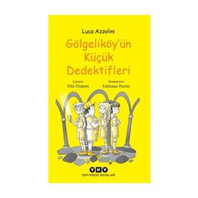 Gölgeliköy'ün Küçük Dedektifleri - Luca Azzolini