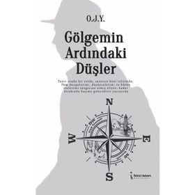 Gölgemin Ardındaki Düşler O.J.Y.