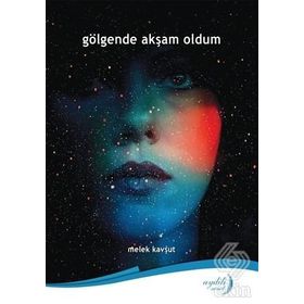 Gölgende Akşam Oldum - Melek Kavşut