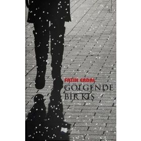 Gölgende Bir Kış - Fatih Erdal - Karina Yayınevi