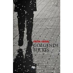 Gölgende Bir Kış - Fatih Erdal - Karina Yayınevi