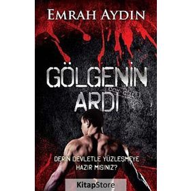 Gölgenin Ardı - Emrah Aydın