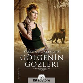 Gölgenin Gözleri - Yasemine Galenorn