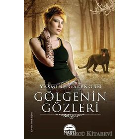 Gölgenin Gözleri - Yasemine Galenorn