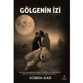 Gölgenin İzi - Kübra Kar