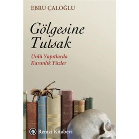 Gölgesine Tutsak - Remzi Kitabevi