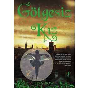 Gölgesiz Kız - Erin Bow