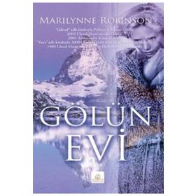 GÖLÜN EVI - MARILYNNE ROBINSON